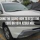 How to Reset the Radio Code on Your Acura MDX